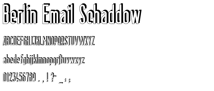Berlin Email Schaddow font